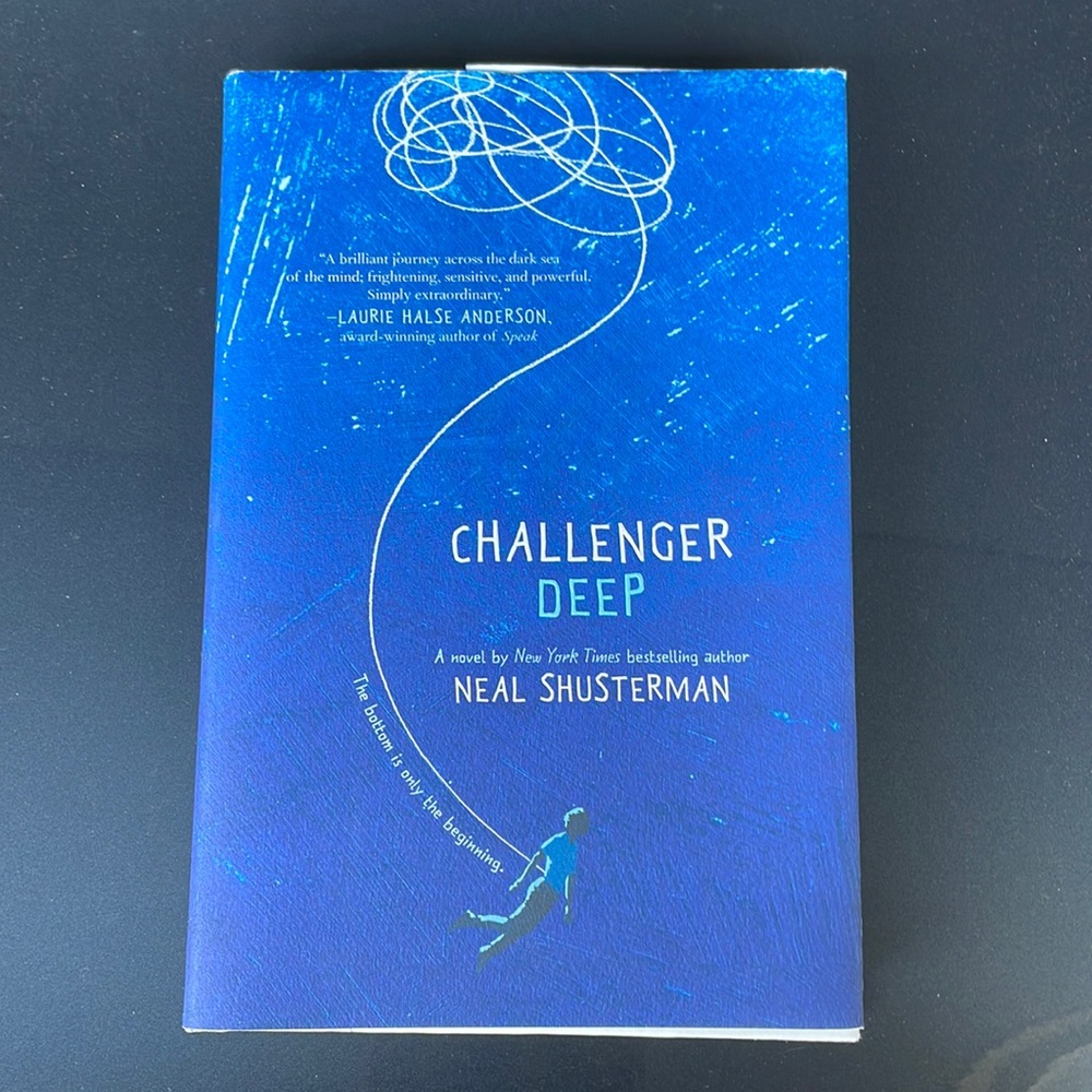 Challenger Deep by Neal Shusterman (hardcover)